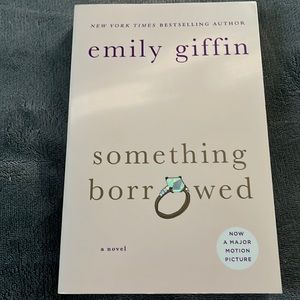 Something Borrowed - Emily Giffin